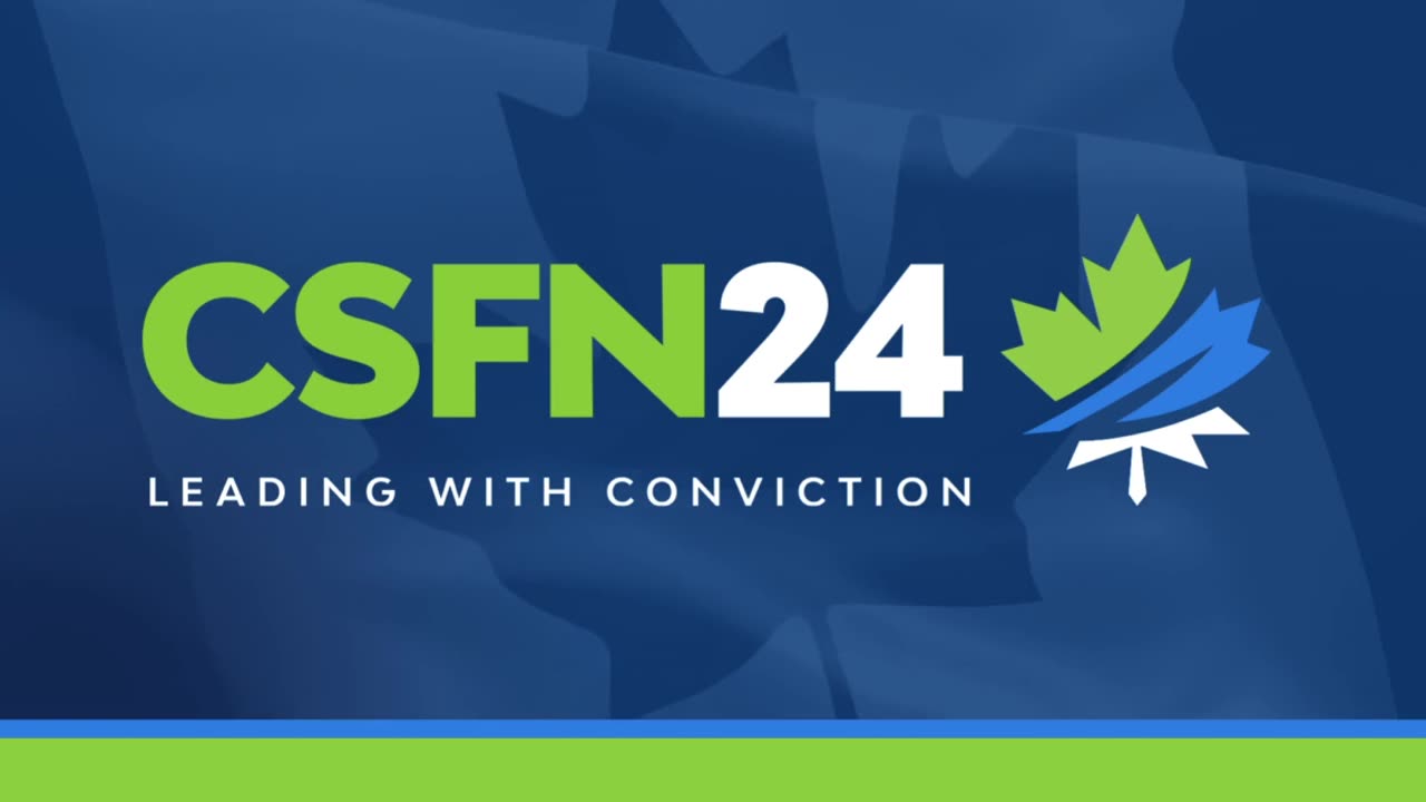 Canada Strong and Free Network | Leading With Conviction