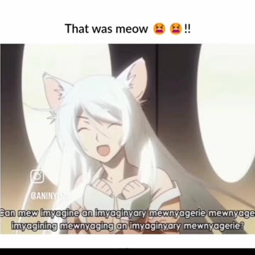 That was meow😩😩!!