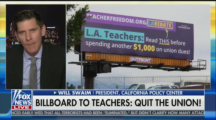 Billboard tells LA teachers they’ll save $1,000 per year ifthey quit their union