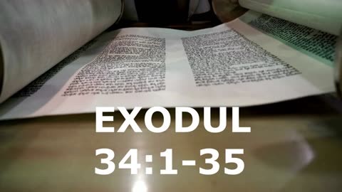 Exodul 34.1-35 | Itinerar Biblic | Episodul 139