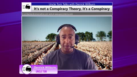It's not a Conspiracy Theory, it's a Conspiracy