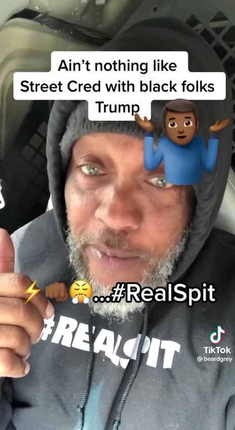 Trumps got street Cred