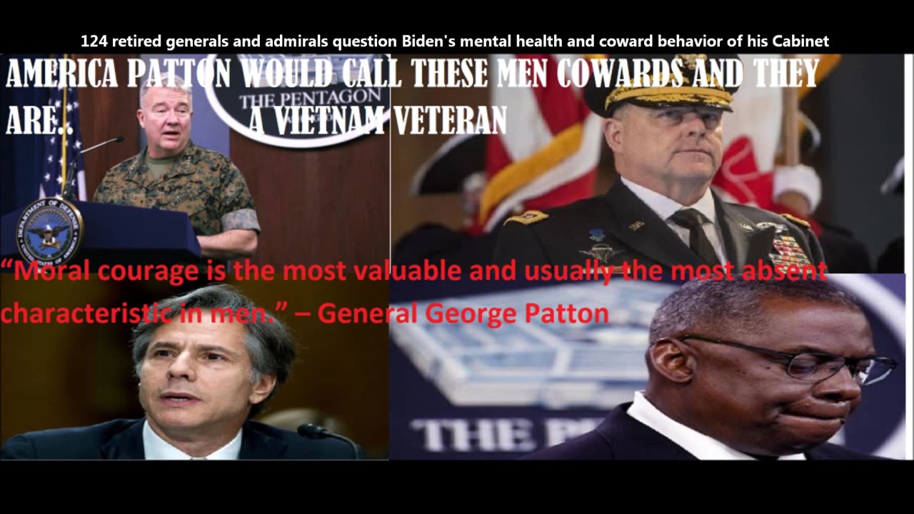 124 retired generals and admirals question Biden's mental health and coward behavior