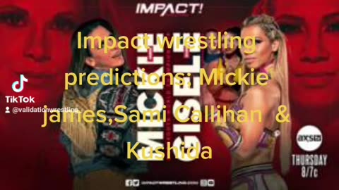 Impact wrestling preview and predictions