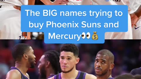 How much do you think the Phoenix Suns and Mercury will go for?