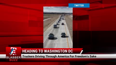 Truckers Driving Through America For Freedom's Sake