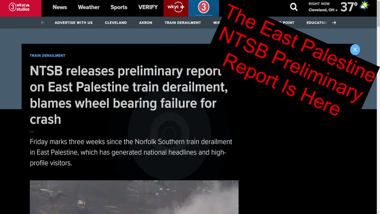 Going Over The East Palestine NTSB Preliminary Report.