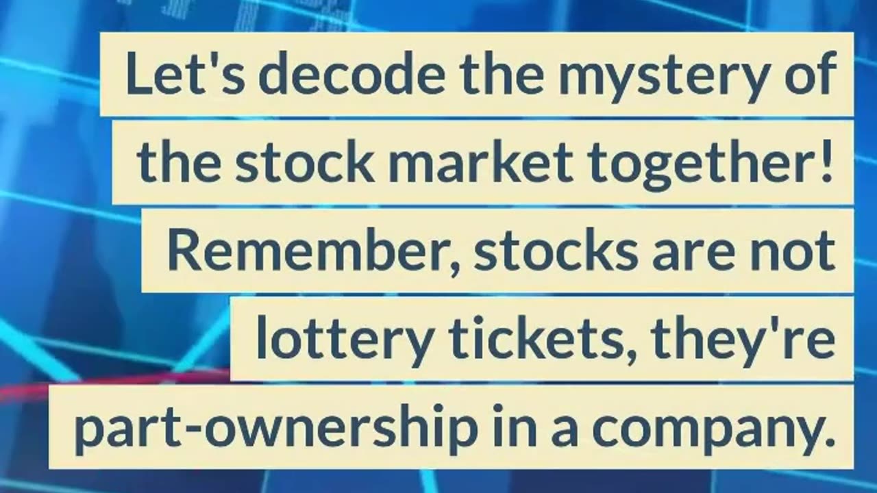 Demystifying the Stock Market Stocks as Ownership, Not Lottery Tickets