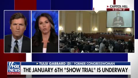 Tulsi Gabbard slams the Jan 6 hearings It's 'political interest'