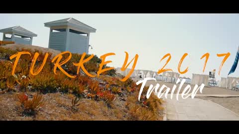 Turkey 2017 - Short Film (TRAILER) In 20 Seconds