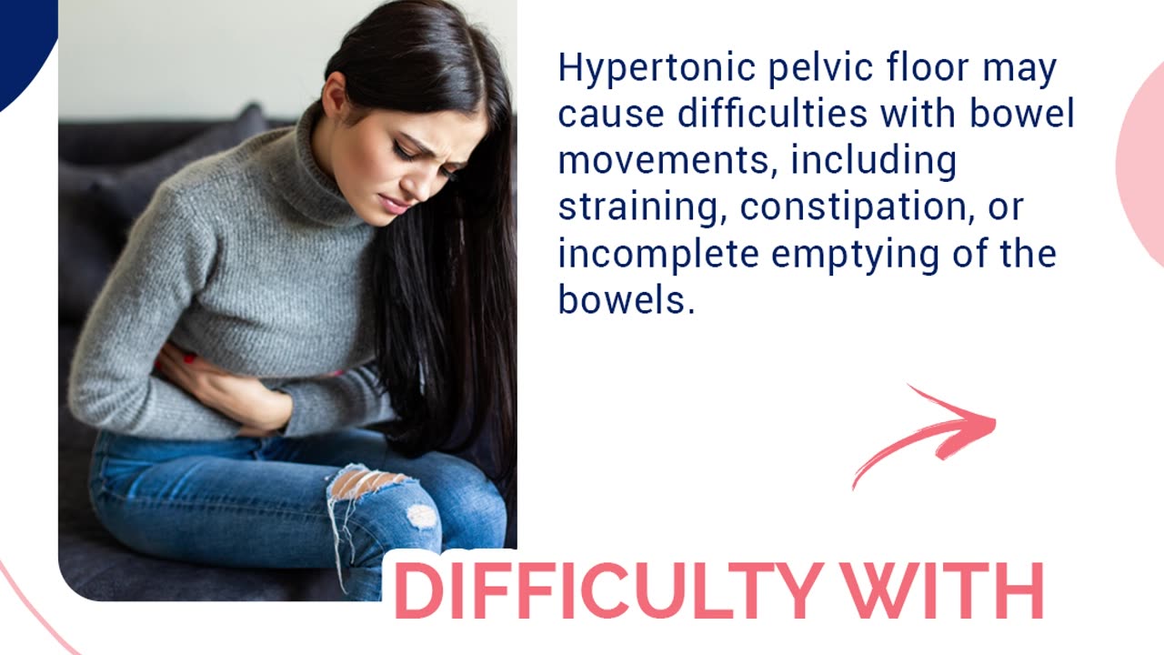 5 Signs of a Hypertonic Pelvic Floor