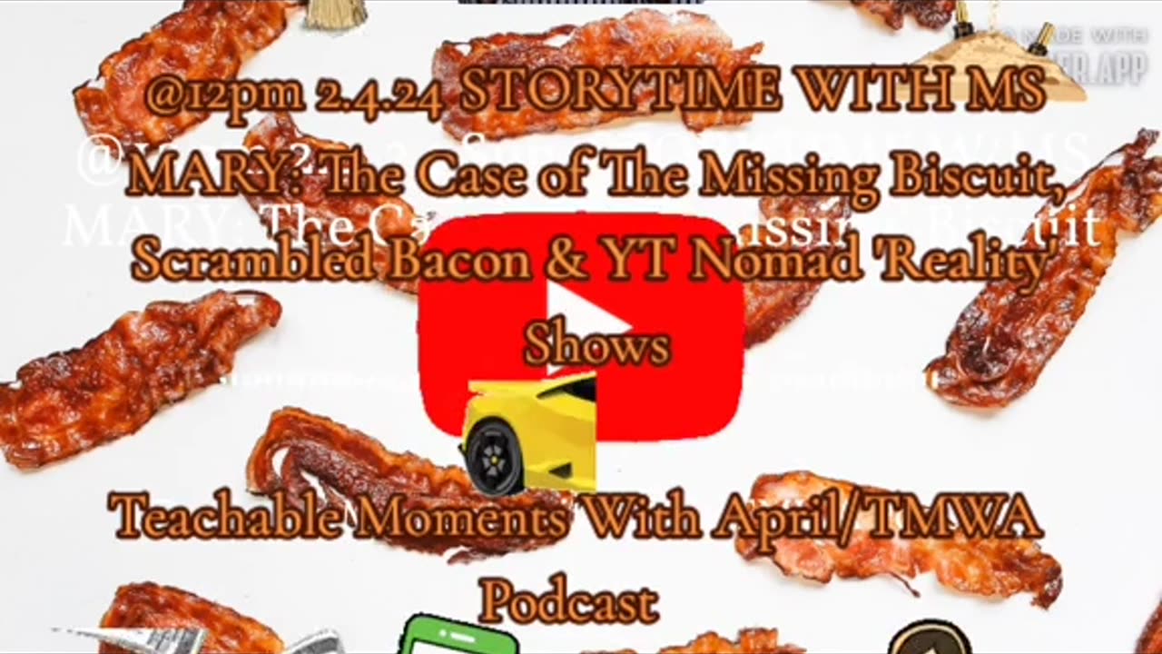 2.4.24 Saturday TMWA PODCAST/STORYTIME W/MS MARY?The Case Of The 'Missing' Biscuit
