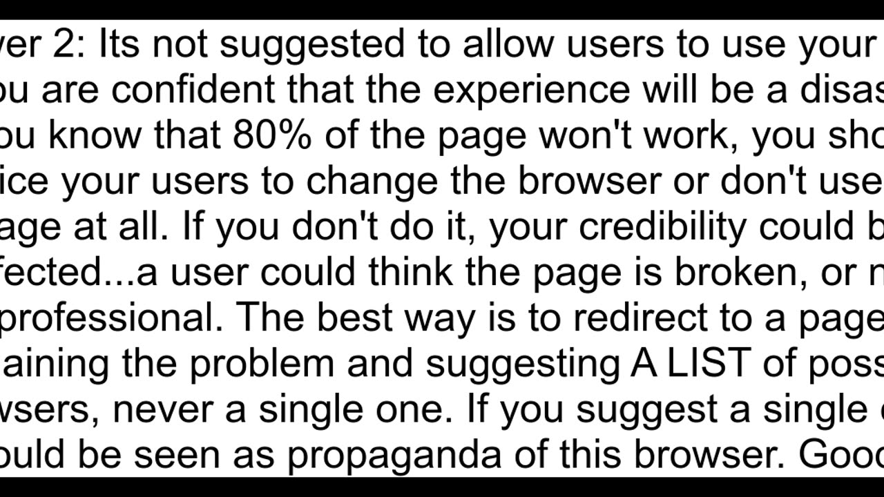 What is the most acceptable way to let a visitor know they are on an unsupoorted browser