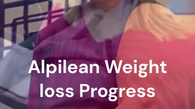 Alpilean Weight Loss Progress