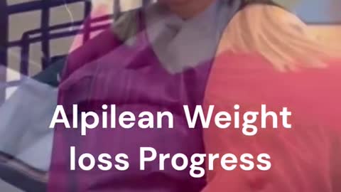 Alpilean Weight Loss Progress