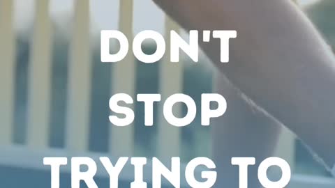 Do not stop motivation video | motivational video | inspiration video