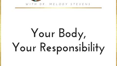 Healthy Christian Women Podcast (Season 2) Episode 12-Your Body, Your Responsibility