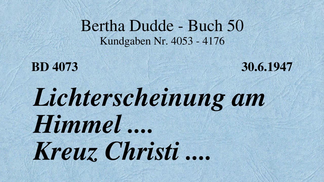 BD 4073 - LICHTERSCHEINUNG AM HIMMEL .... KREUZ CHRISTI ....