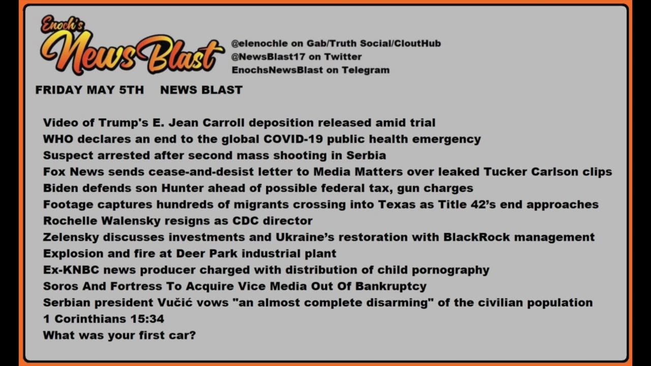 Friday, May 5, 2023 News Blast. #Enoch #NewsBlastReading #NBR