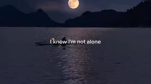 I m not Alone