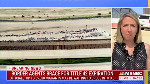 As Title 42 Ends, Border Officials At “Breaking Point Before They Even Get To The Starting Lines”