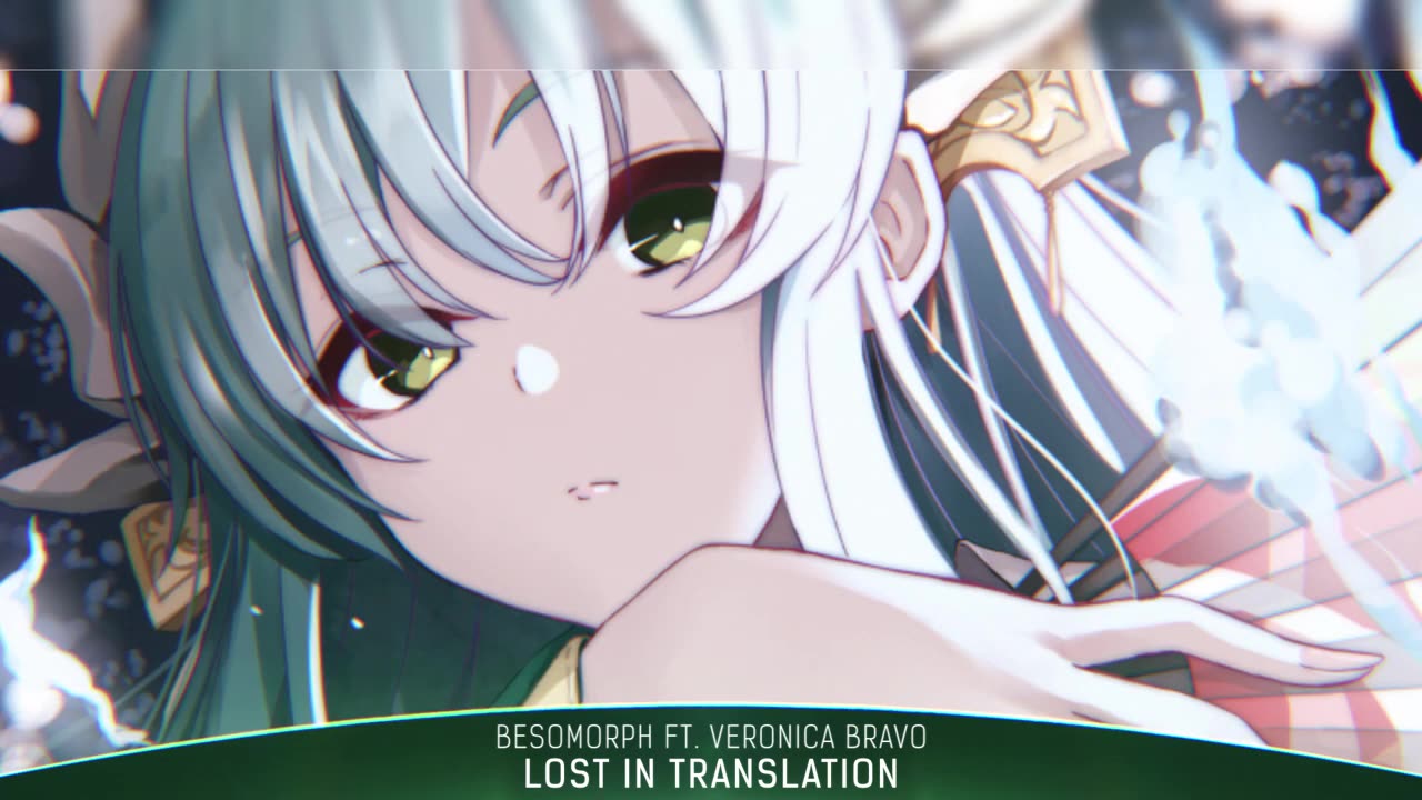 Nightcore - Lost In Translation (Besomorph ft. Veronica Bravo)