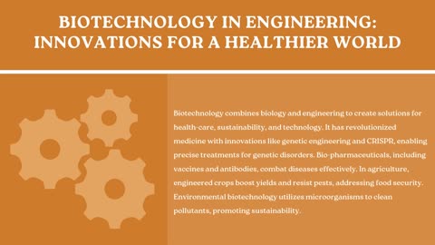 Biotechnology in Engineering Innovating for Sustainable