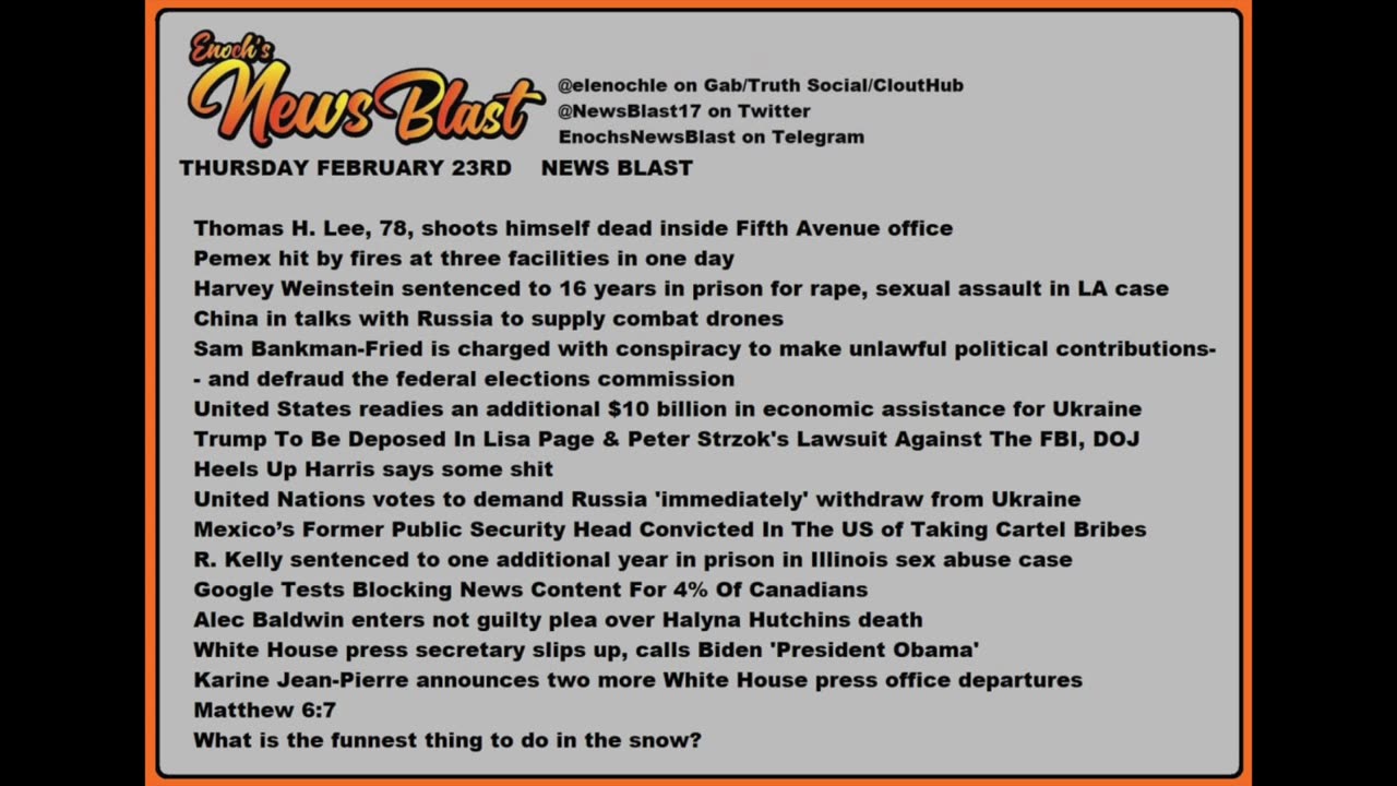 Thursday, February 23, 2023 News Blast. #Enoch #NewsBlastReading #NBR