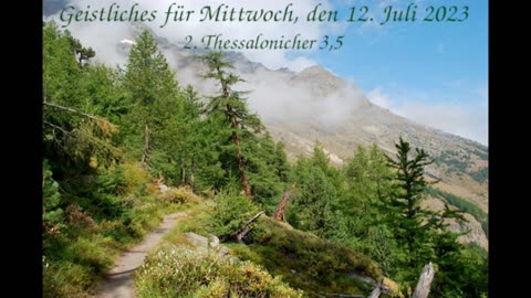 Geistliches für Mittwoch, den 12. Juli 2023