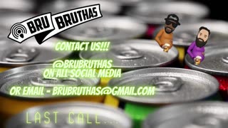 Bru Bruthas Episode 40: Lights, Darks, and Full of brews