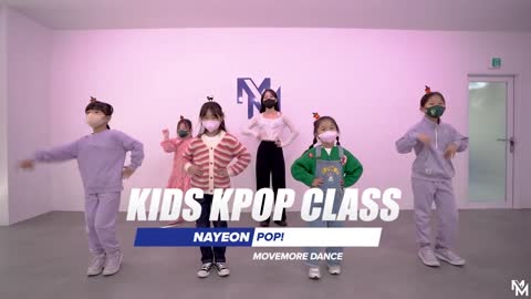 [무브모어] 나연 - POP! | KIDS KPOP Class