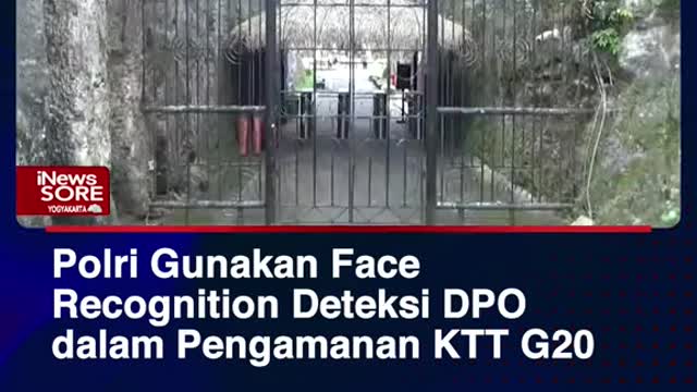 Polri use FaceRecognition on dpoin security of the G20 summit