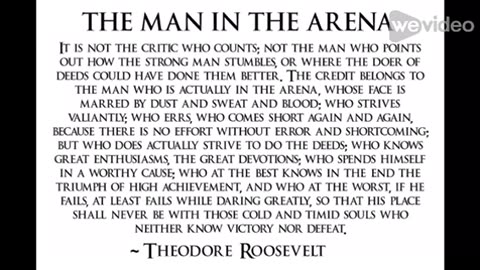 "The Man In The Arena"