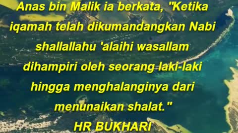 Anas bin Malik ia berkata, Ketika iqamah telah dikumandangkan Nabi shallallahu 'alaihi