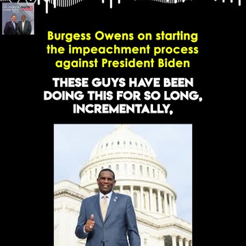 Burgess Owens on Impeaching Joe Biden
