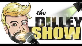 The Dilley Show 02/21/2022