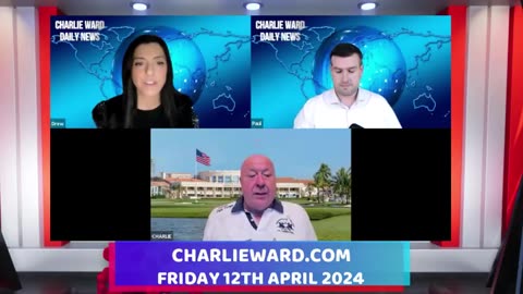 CHARLIE WARD DAILY NEWS WITH PAUL BROOKER & DREW DEMI - FRIDAY 12TH APRIL 2024