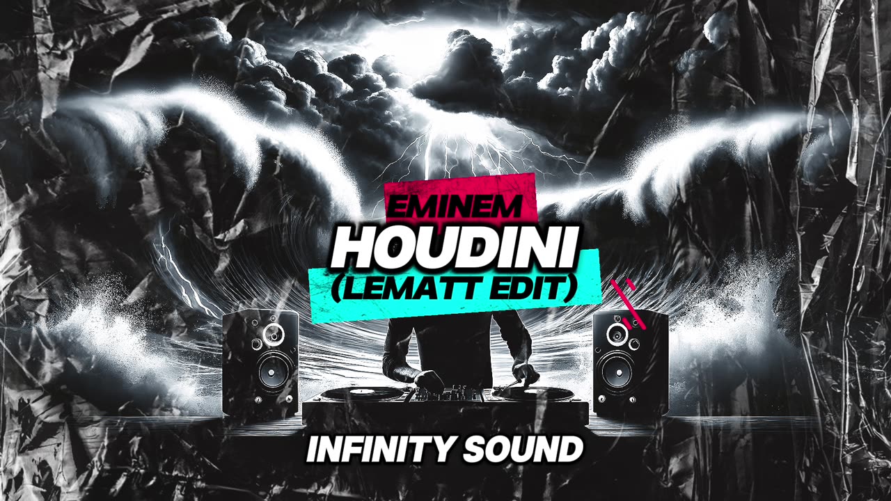 Eminem - HOUDINI (LeMaTT EDIT)