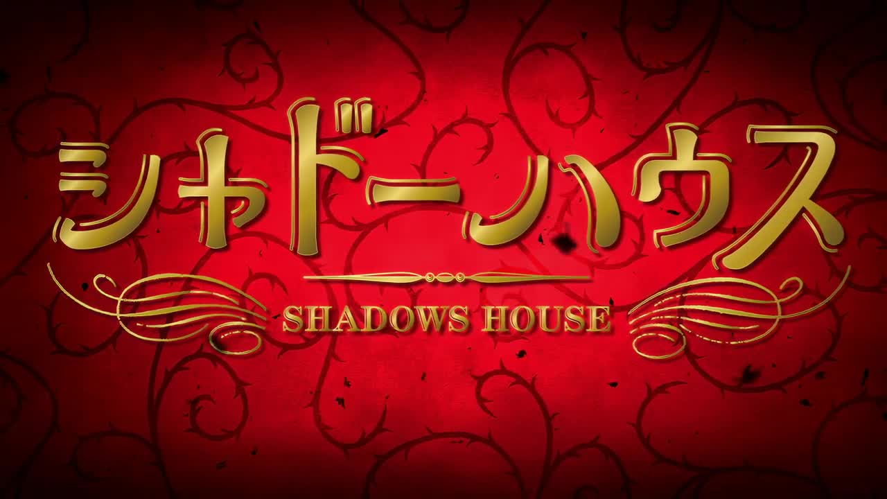 「Creditless」Shadows House 2nd Season OP - Opening「UHD 60FPS」