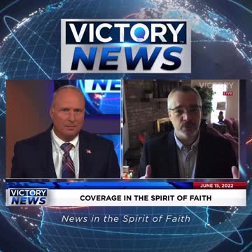 VICTORY News 6/15/22 -11 a.m.CT: People Are Tired (Rick Green)