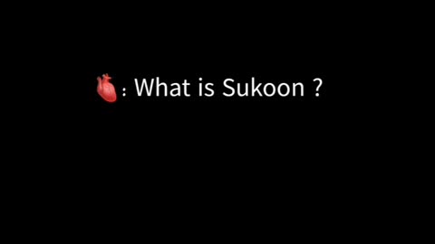 What is Sukoon?