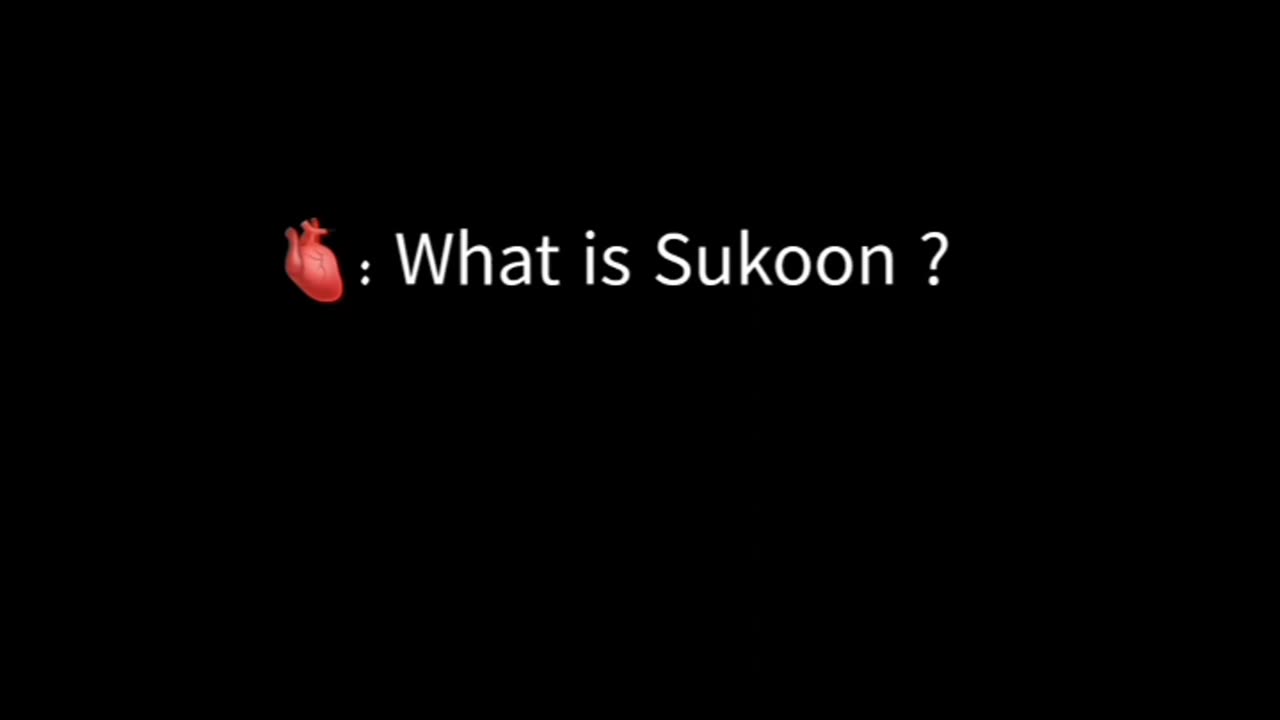 What is Sukoon?