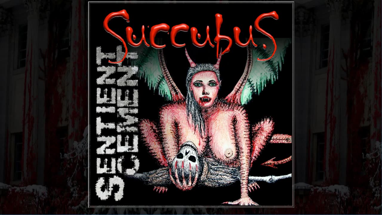 Succubus - Sentient Cement