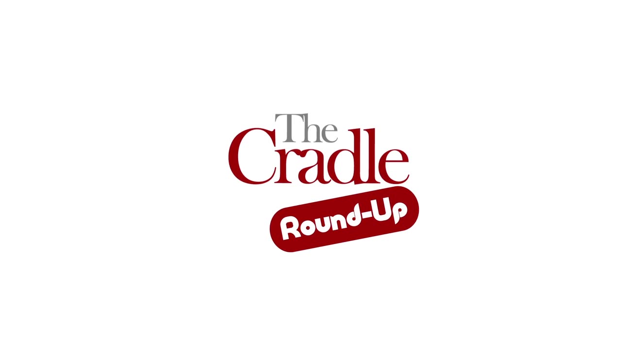 Ep. 5, The Cradle News Round-Up | Is the US-led coalition against Yemen dead in the water?