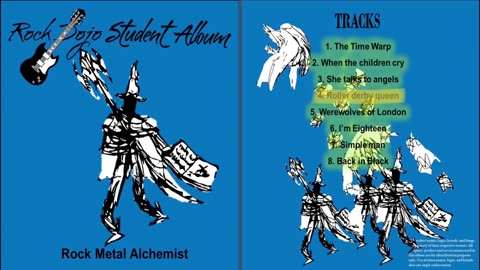 Rock Dojo Student Album #16 “Rock Metal Alchemist”: Roller Derby Queen (Jim Croce Cover) Track 4