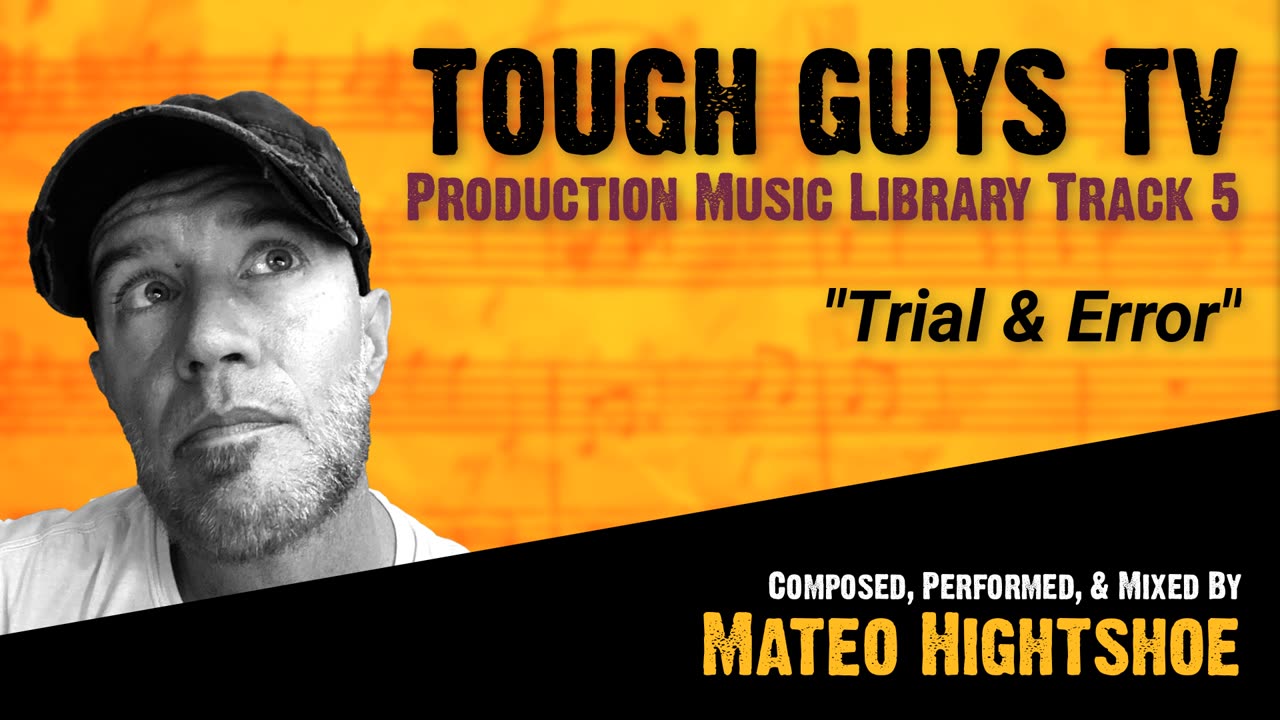 "Trial & Error" || Tough Guys TV Music Library