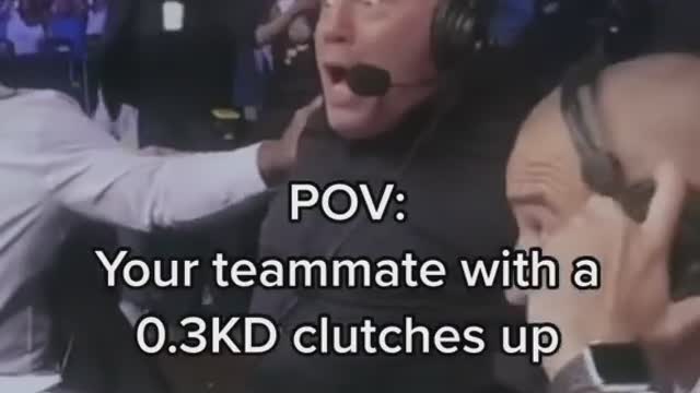 POV: YOUR TEAMMATE WITH 0.3KD Clutchs up