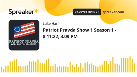 Patriot Pravda Show 1 Season 1