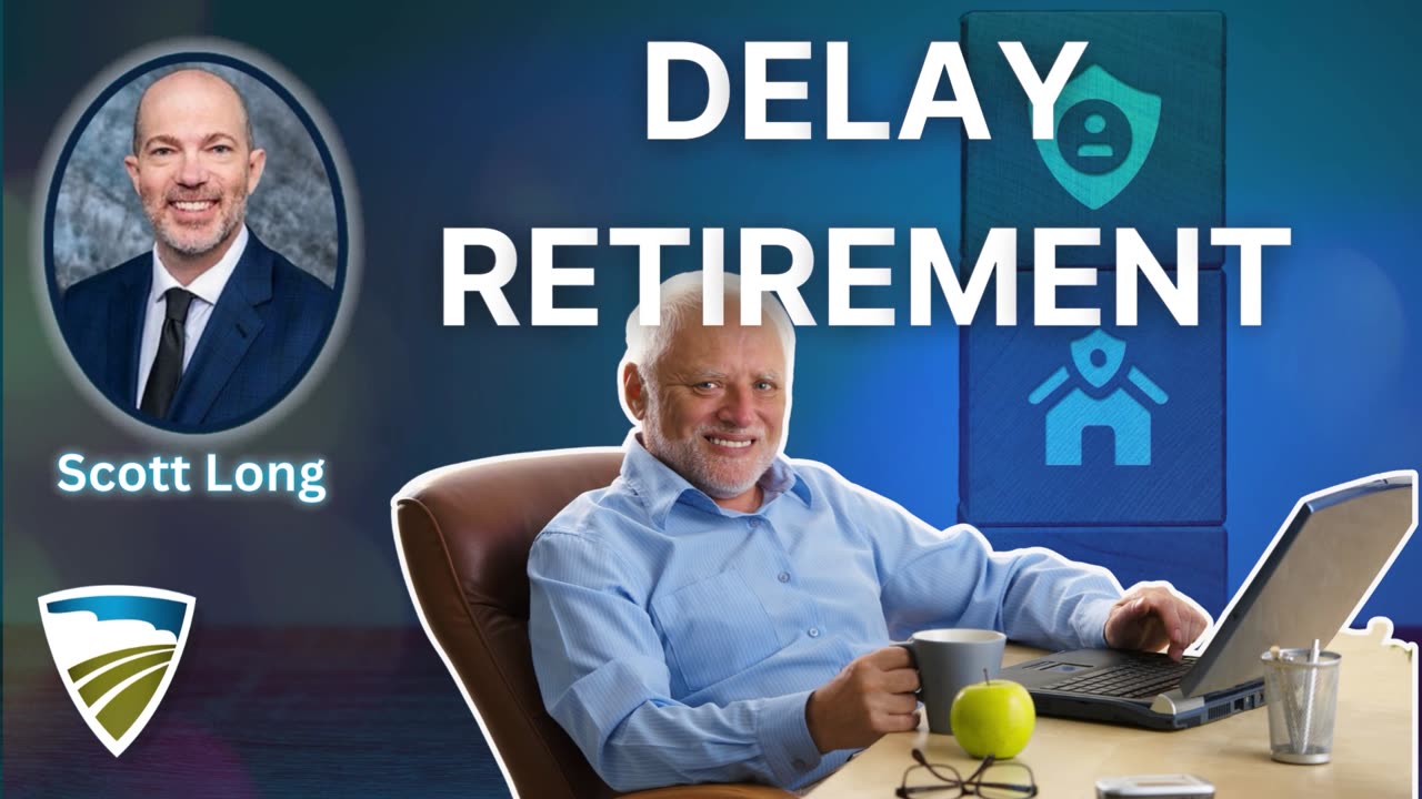 Delay Retirement