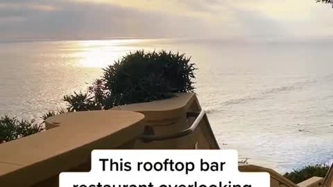 This rooftop bar restaurant overlooking the Pacific Ocean